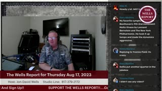 The Wells Report for Thursday, August 17-2023