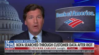 Tucker Carlson Discusses Bank Of America