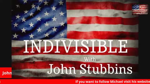 Indivisible with John Stubbins PROUDLY Hosts Michael Bluemling Jr.