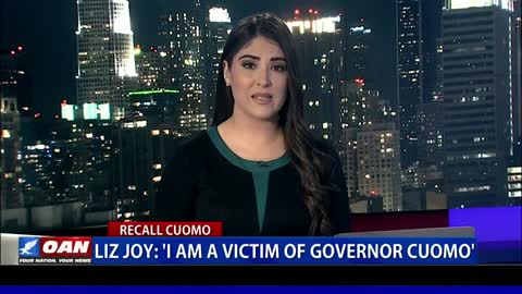 Liz Joy: I am a victim of Gov. Cuomo