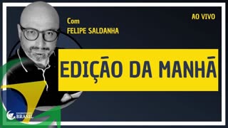 EDIÇÃO DA MANHÃ: O Brasil parece um hospício