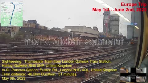 May 6th, 2023 25d Train ride from LGW Train station for train to St. Pancras