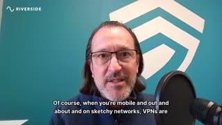 Virtual Private Networks (VPNs)