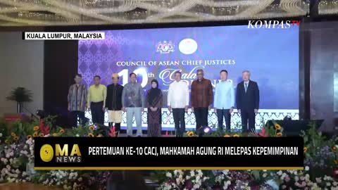 CACJ ke-10 Digelar Offline, Tun Tengku Maimun dari Malaysia Jadi Ketua CACJ 2022-2023 - MA NEWS