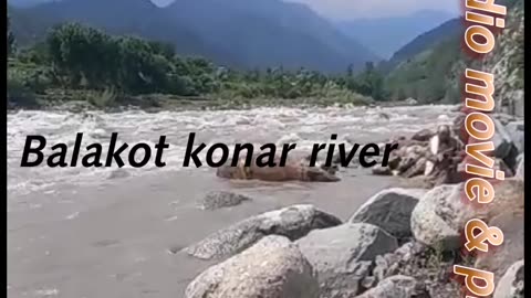 kunar river bala kot pakistan