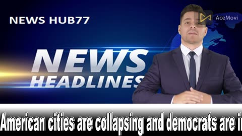 American cities are collapsing and democrats are in PANIC mode . NEWS HUB77