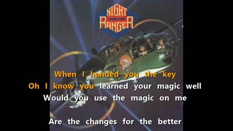 Night Ranger - 7 Wishes {handed the karaoke key}