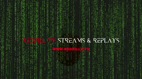 Redpills TV | Conspiracy | Aliens | Alt History | Replays | Documentaries