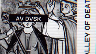 AV DVSK - VALLEY OF DEATH