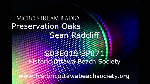 EP071 S03E019 Historic Ottawa Beach Society