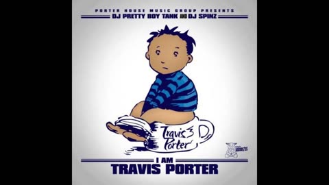 Travis Porter - I am Travis Porter Mixtape