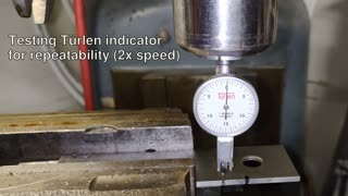 Testing a Türlen Test Dial Indicator 7 Jewels "High Precision" for repeatability