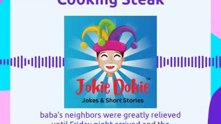 Jokie Dokie™ - "Cooking Steak"