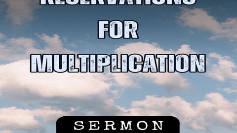 Reservations for Multiplication by Bill Vincent 2-3-2018