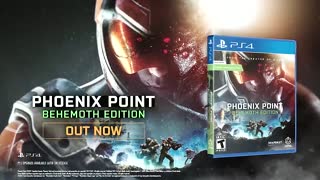 Phoenix Point Behemoth Edition - Launch Day Trailer PS4