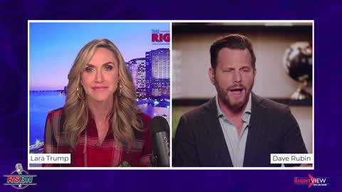 The Right View with Lara Trump and Dave Rubin 1/27/22