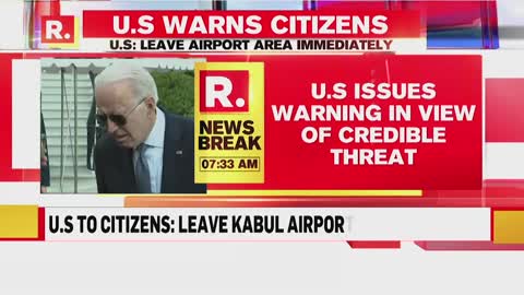 US President Joe Biden Warns Of Another Attack, Asks Citizens To Leave Kabul Airport Immediately