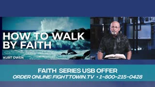 How to Walk by Faith: Episode 16