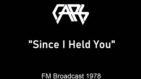 The Cars - Since I Held You (Live in Toronto, Ontario 1978) FM Broadcast