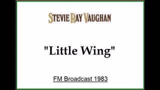 Stevie Ray Vaughan - Little Wing (Live in Philadelphia, Pennsylvania 1983) FM Broadcast