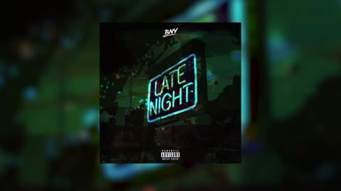 BNY - LATE NIGHT (prod. HAAKE)