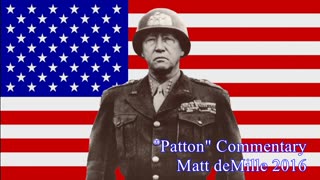 Matt deMille Movie Commentary #45: Patton