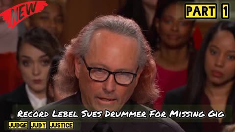 Record Lebel Sues Drummer For Missing Gig | Part 1 | Judge Judy Justice