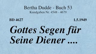 BD 4627 - GOTTES SEGEN FÜR SEINE DIENER ....