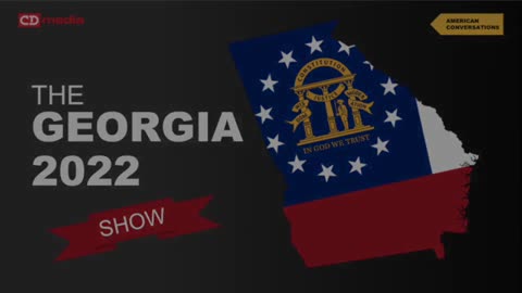 LIVESTREAM REPLAY: The Georgia 2022 Show with Garland Favorito, Bill Quinn 12/11/22
