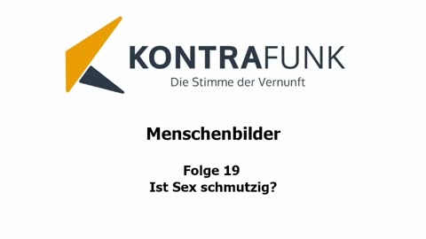 Menschenbilder - Folge 19: Ist Sex schmutzig?