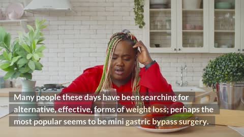 The Benefits Of Mini Gastric Bypass Surgery