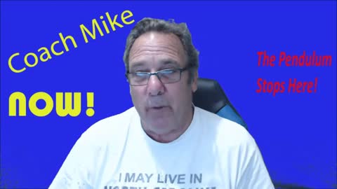 Coach Mike Now Episode 38 - Don't Give Up, You Are Needed to Help Make Things Better.