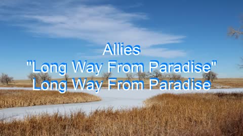 Allies - Long Way to Paradise #94