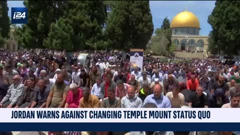 Jordan warns Israel against changing Temple Mount status quo