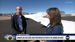 NEW – ABC News Explains How 'Cloud Seeding' is Being Used to Modify Weather Across the