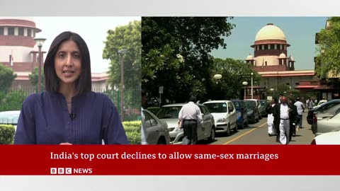 India declines to legalise same-sex marriage in historic verdict - BBC News