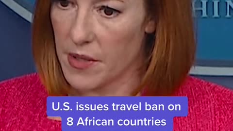 U.S. issues travel ban on8 African countries