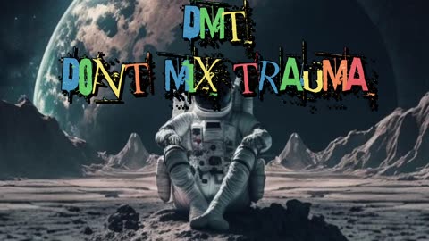 (DMT) Dont Mix Trauma | The Prince of downtown