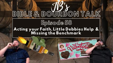 Acting your Faith, Little Debbies Help & Missing the Benchmark // Benchmark Single Barrel