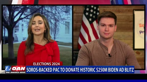 Soros-Backed Pac To Donate Historic $250M Biden Ad Blitz