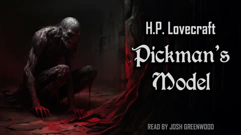 Pickman’s Model by H.P. Lovecraft - Audiobook