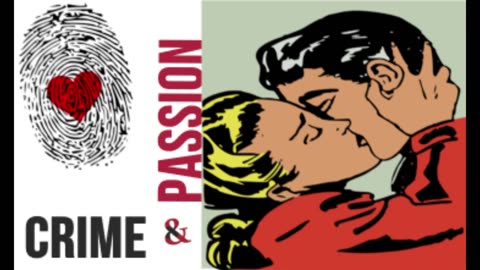 Crime & Passion