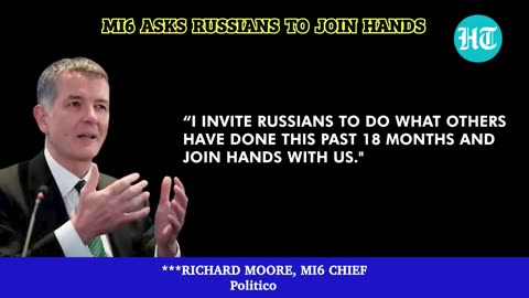 Britain's MI6 Asks Russians To 'Join Hands'; 'Provocative' Offer Enrages Putin | Details