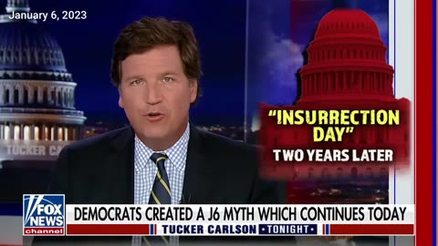 FLASHBACK: Tucker Exposed The Relentless Lies About January 6 Two Years Later