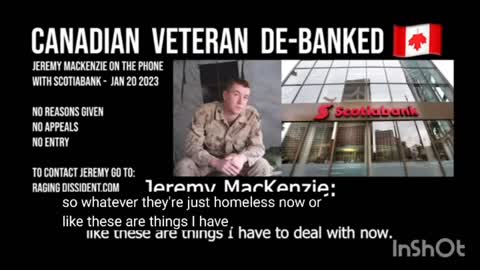 Canadian Veteran BANNED from Scotiabank (phone audio)