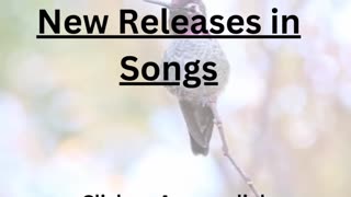New Releases in Songs
