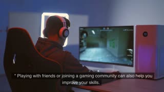 How to: become a better gamer