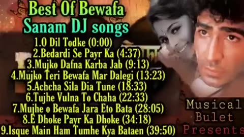 Bevafaie songs dj mix