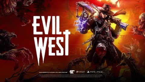Evil West - Welcome to Evil West ft. Danny Trejo PS5 & PS4 Games