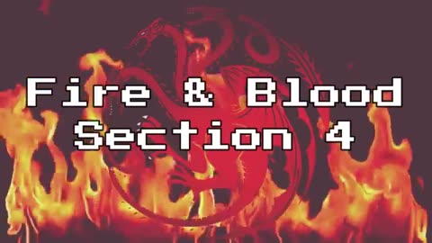 Fire and Blood chapter 4 - The sons of the dragon